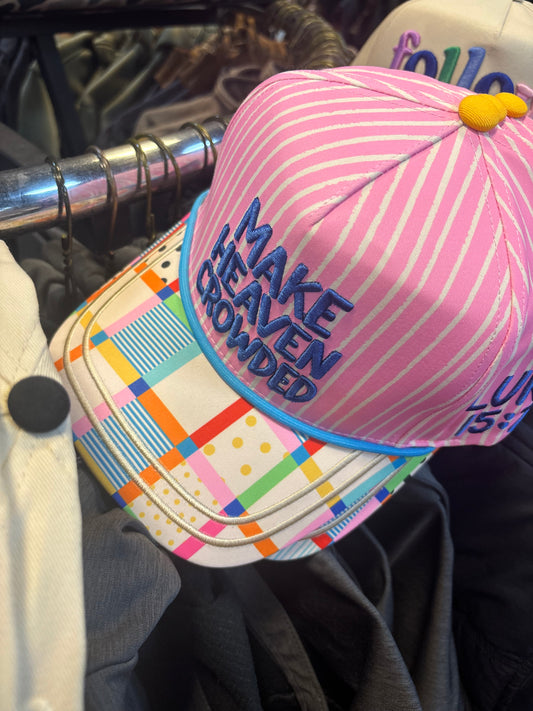 Make Heaven Crowded Trucker Hat