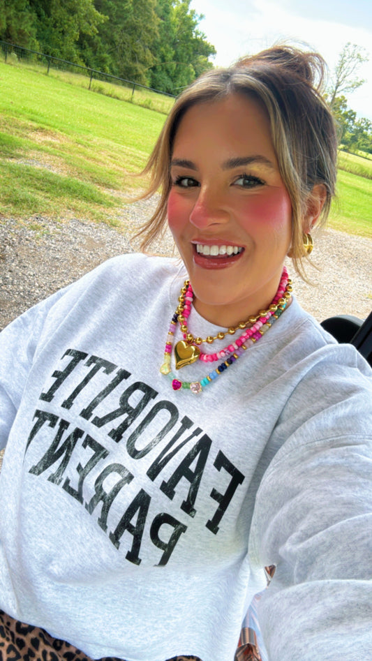 Favorite Parent Sweatshirt