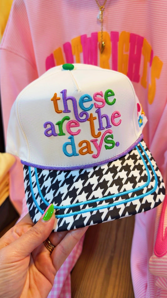 These Are The Days Trucker Hat 🍒🌸⭐️