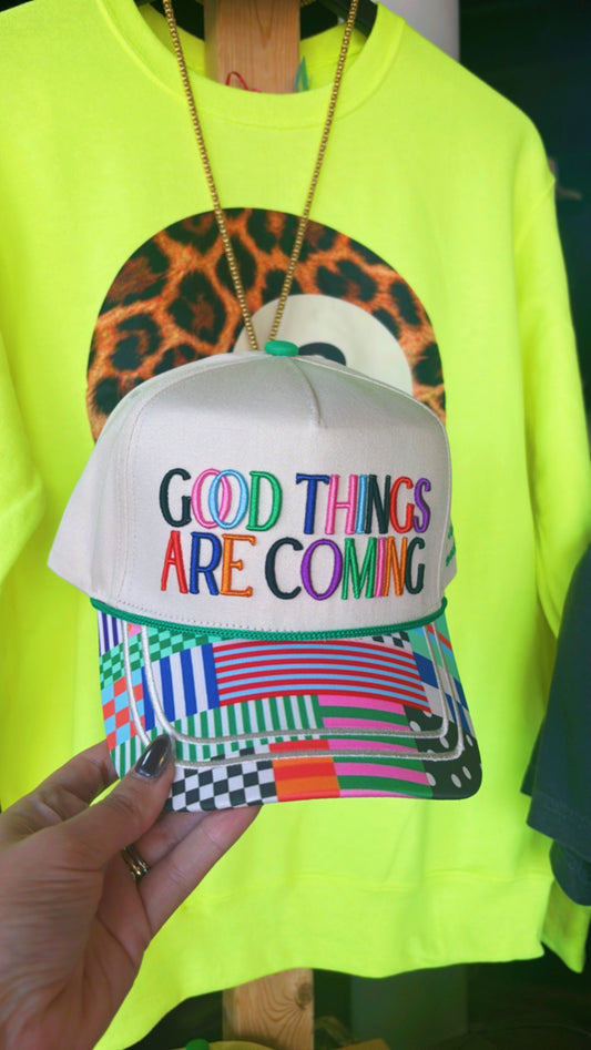 Good Things Are Coming Hat