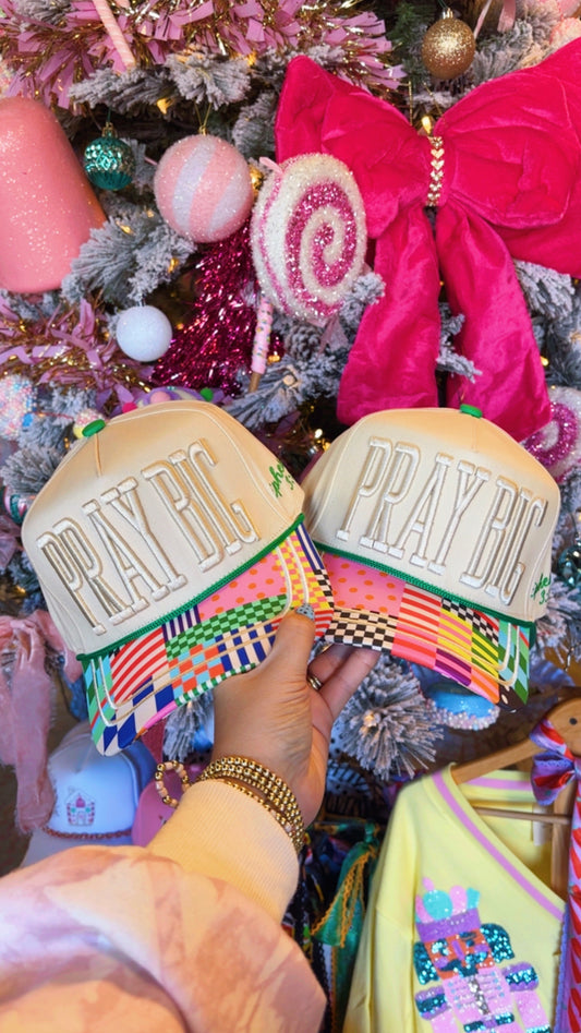 Pray Big Trucker Hat